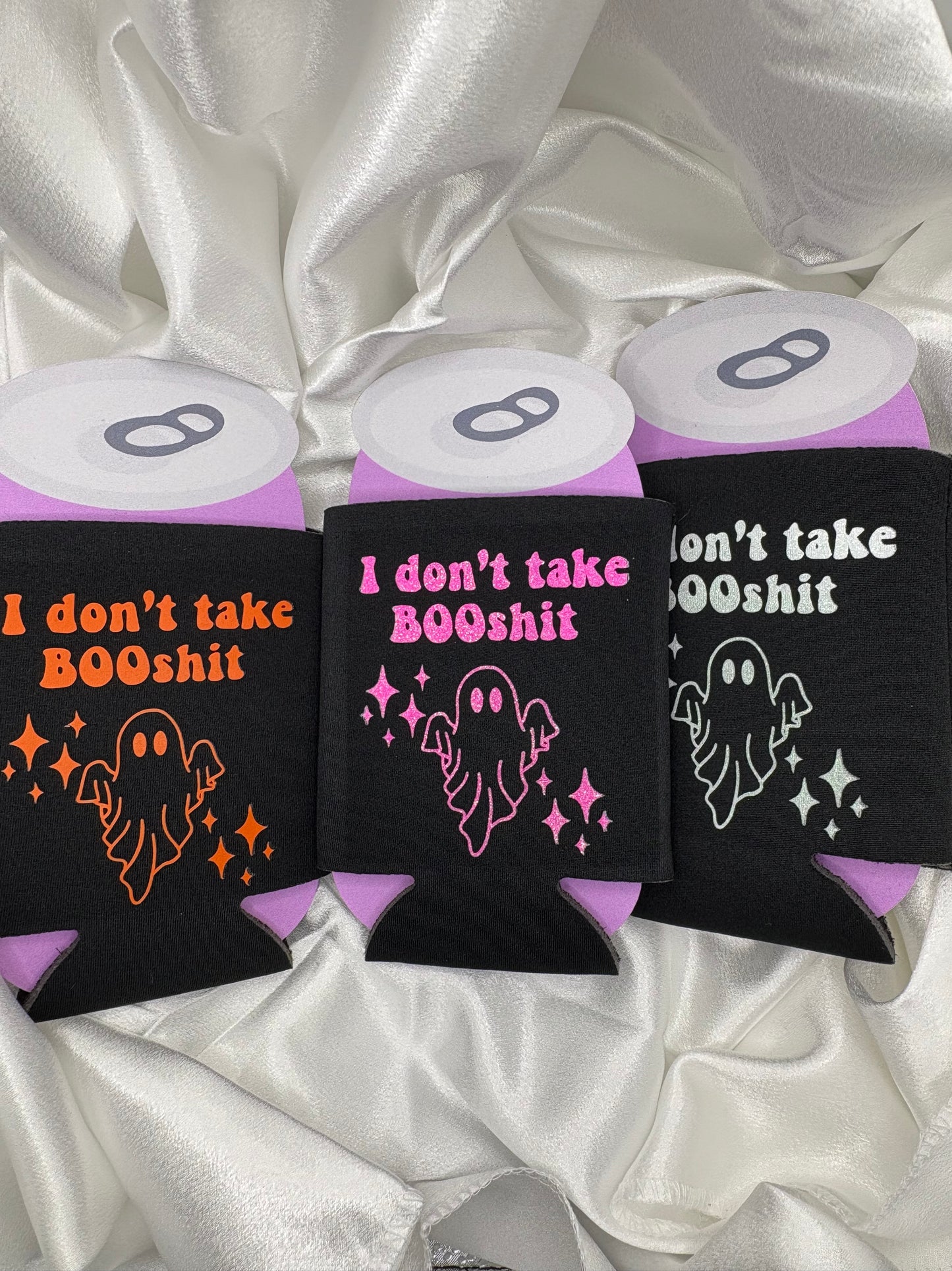I don’t take Boo koozie