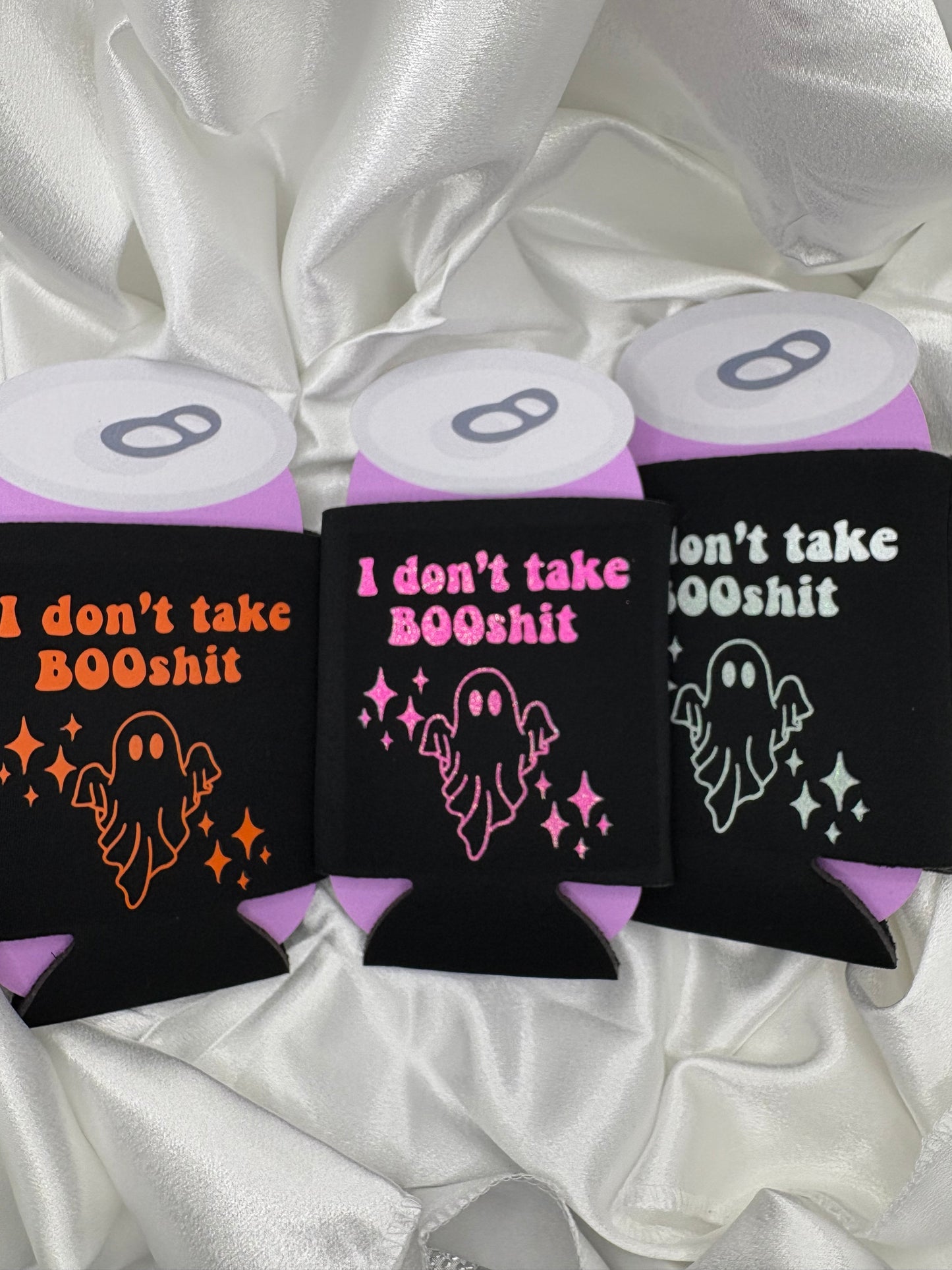 I don’t take Boo koozie